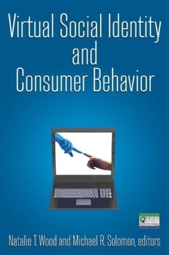 Бумажная книга «Virtual Social Identity and Consumer Behavior», автор Натали Т. Вуд - фото №1