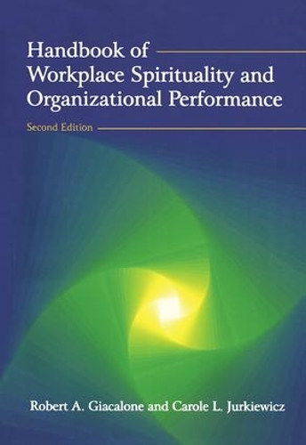 Бумажная книга «Handbook of Workplace Spirituality and Organizational Performance», авторов Кэрол Л. Юркевич, Роберт А Джакалоне - фото №1