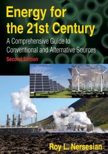 [object Object] «Energy for the 21st Century: A Comprehensive Guide to Conventional and Alternative Sources», автор Рой Нерсесян - фото №1