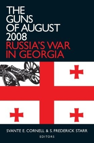 Бумажная книга «The Guns of August 2008: Russia's War in Georgia», автор Стивен Фредерик Старр - фото №1
