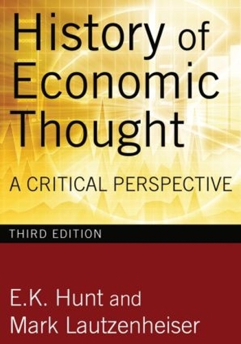 Паперова книга «History of Economic Thought: A Critical Perspective», авторів Е. К. Хант, Марк Лаутценхайзер - фото №1