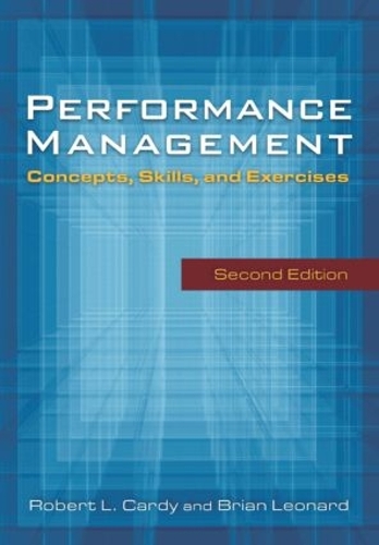 Бумажная книга «Performance Management:: Concepts, Skills and Exercises», авторов Брайан Леонард, Роберт Карди - фото №1