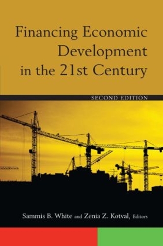 Паперова книга «Financing Economic Development in the 21st Century», авторів Самміс Б. Уайт, Зеня З. Котваль - фото №1