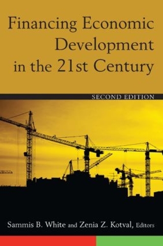 Паперова книга «Financing Economic Development in the 21st Century», авторів Самміс Б. Уайт, Зеня З. Котваль - фото №1