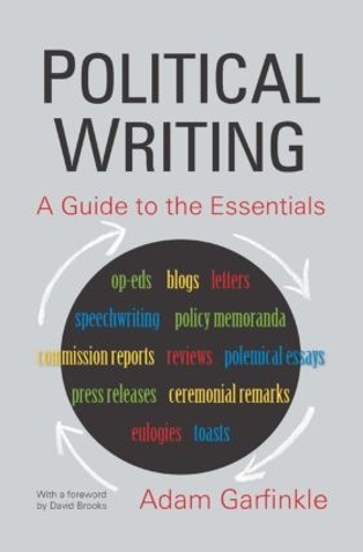 Паперова книга «Political Writing: A Guide to the Essentials: A Guide to the Essentials», автор Адам Гарфінкл - фото №1