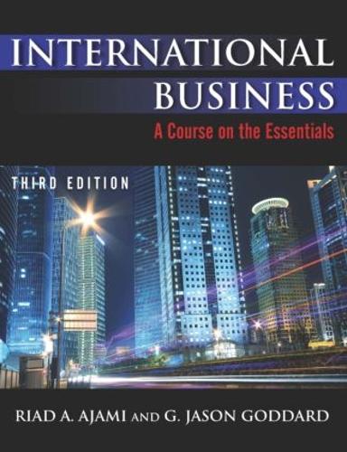 Бумажная книга «International Business: Theory and Practice», авторов Джейсон Г. Годдард, Риад Аджами - фото №1