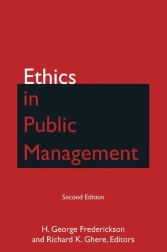 Бумажная книга «Ethics in Public Management», авторов Х Джордж Фредериксон, Ричард К. Гере - фото №1
