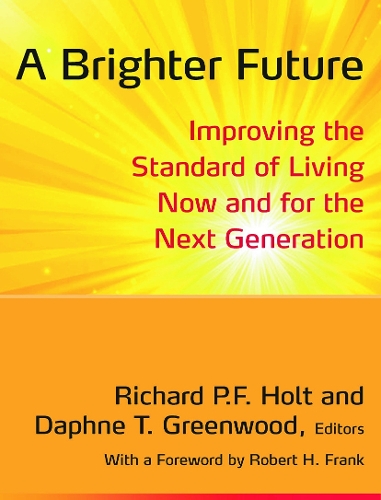Бумажная книга «A Brighter Future: Improving the Standard of Living Now and for the Next Generation», автор Дафна Гринвуд - фото №1