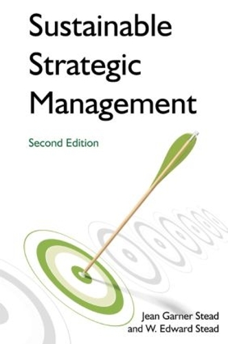 Бумажная книга «Sustainable Strategic Management», авторов Жан Гарнер Стид, У Эдвард Стид - фото №1