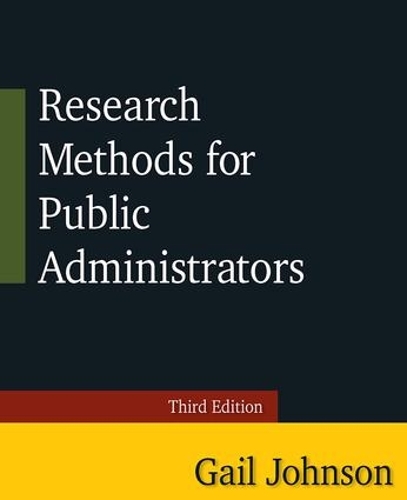 [object Object] «Research Methods for Public Administrators: Third Edition», автор Гейл Джонсон - фото №1