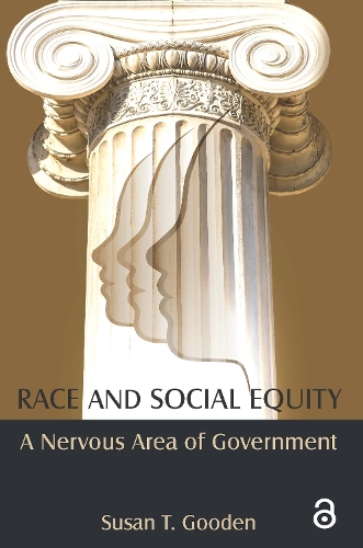 Бумажная книга «Race and Social Equity: A Nervous Area of Government», автор Сьюзан Т. Гуден - фото №1