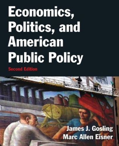 Паперова книга «Economics, Politics, and American Public Policy», автор Марк Аллен Айзнер - фото №1