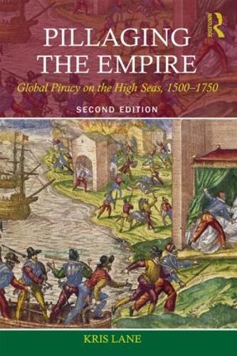Бумажная книга «Pillaging the Empire: Global Piracy on the High Seas, 1500-1750», авторов Крис Е Лейн, Крис Лейн, Роберт М. Левин - фото №1