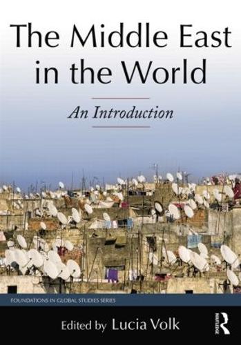 [object Object] «The Middle East in the World: An Introduction» - фото №1