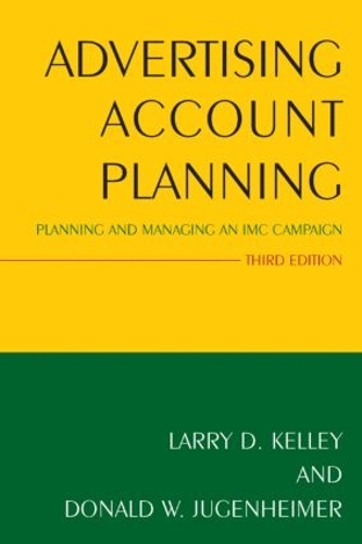 Паперова книга «Advertising Account Planning: Planning and Managing an IMC Campaign», авторів Дональд Югенхаймер, Ларрі Келлі - фото №1