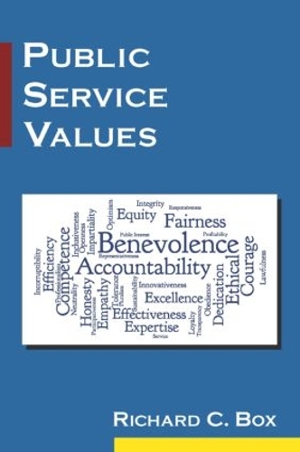 Паперова книга «Public Service Values», автор Річард К. Бокс - фото №1