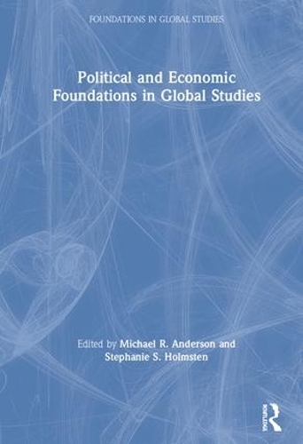 Паперова книга «Political and Economic Foundations in Global Studies» - фото №1