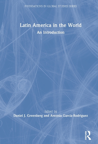 Бумажная книга «Latin America in the World: An Introduction» - фото №1