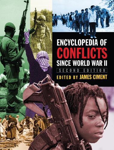 Бумажная книга «Encyclopedia of Conflicts Since World War II», автор Джеймс Чимент - фото №1