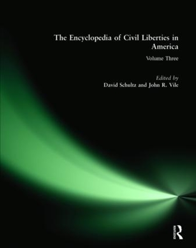 Бумажная книга «The Encyclopedia of Civil Liberties in America», авторов Дэвид Шульц, Джон Р. Вайл - фото №1