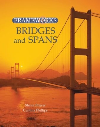 Паперова книга «Bridges and Spans», авторів Синтія Філліпс, Шана Прайвер - фото №1