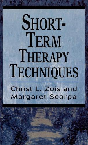 Бумажная книга «Short-Term Therapy Techniques», авторов Крист Л. Зойс, Маргарет Скарпа - фото №1