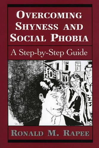 Паперова книга «Overcoming Shyness and Social Phobia: A Step-by-Step Guide», автор Рональд М. Рапі - фото №1