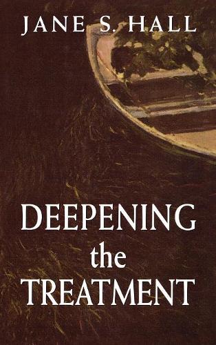 Бумажная книга «Deepening the Treatment», автор Джейн С. Холл - фото №1
