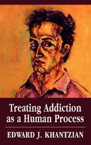 Бумажная книга «Treating Addiction as a Human Process», автор Эдвард Дж. Ханцян - фото №1