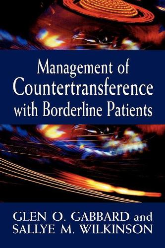 Паперова книга «Management of Countertransference with Borderline Patients», авторів Глен О. Габбард, Саллі М. Вілкінсон - фото №1