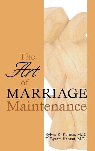 Бумажная книга «The Art of Marriage Maintenance», авторов Сильвия Р. Карасу, Т. Байрам Карасу - фото №1