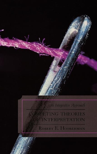 Бумажная книга «Competing Theories of Interpretation: An Integrative Approach», автор Роберт Э. Хуберман - фото №1
