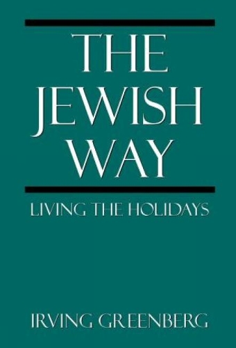 Бумажная книга «The Jewish Way: Living the Holidays», автор Ирвинг Гринберг - фото №1