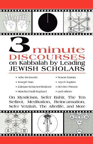 Бумажная книга «3 Minute Discourses on Kabbalah by Leading Jewish Scholars», авторов Адин Штейнзальц, Джозеф Дан - фото №1