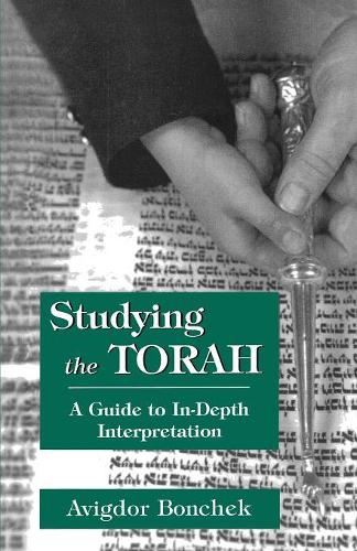 Паперова книга «Studying the Torah: A Guide to in-Depth Interpretation», автор Авігдор Бончек - фото №1