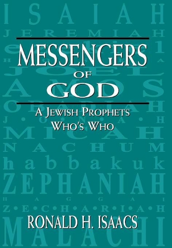 Паперова книга «Messengers of God: A Jewish Prophets Who's Who», автор Рональд Х. Айзекс - фото №1
