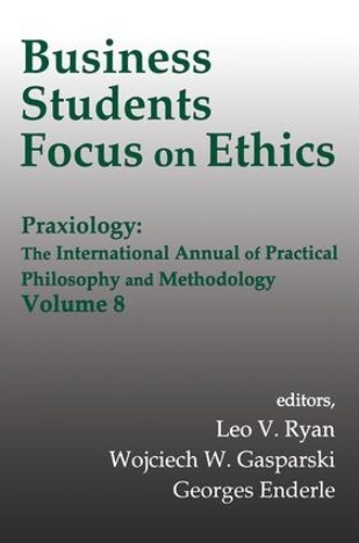 Бумажная книга «Business Students Focus on Ethics», автор Войцех В. Гаспарский - фото №1