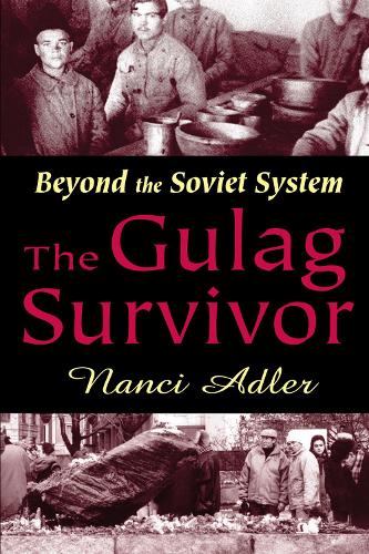 Бумажная книга «The Gulag Survivor: Beyond the Soviet System», автор Нэнси Адлер - фото №1