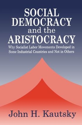Паперова книга «Social Democracy and the Aristocracy» - фото №1