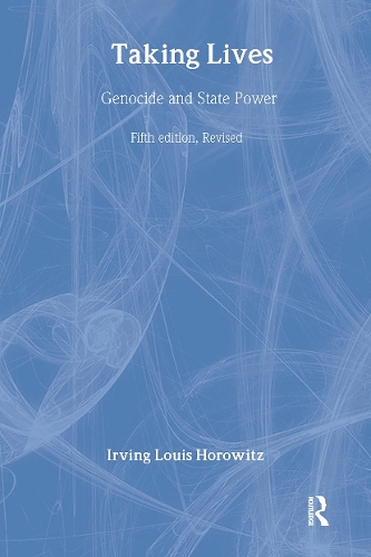 Паперова книга «Taking Lives: Genocide and State Power», автор Ірвінг Луїс Горовіц - фото №1
