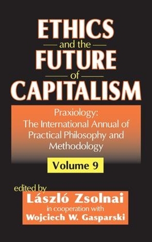 Бумажная книга «Ethics and the Future of Capitalism», автор Войцех В. Гаспарский - фото №1