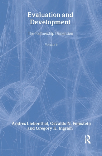 Бумажная книга «Evaluation and Development: The Partnership Dimension World Bank Series on Evaluation and Development», автор Освальдо Н. Файнштейн - фото №1