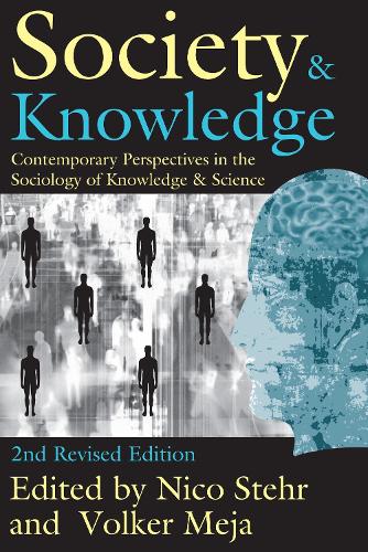 Паперова книга «Society and Knowledge: Contemporary Perspectives in the Sociology of Knowledge and Science», автор Фолькер Межа - фото №1