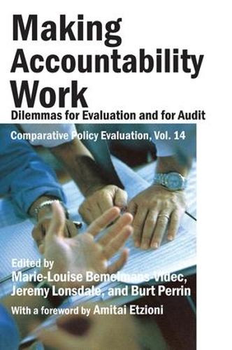 Бумажная книга «Making Accountability Work: Dilemmas for Evaluation and for Audit», авторов Берт Перрин, Джереми Лонсдейл, Мари-Луиза Бемельманс-Видек - фото №1