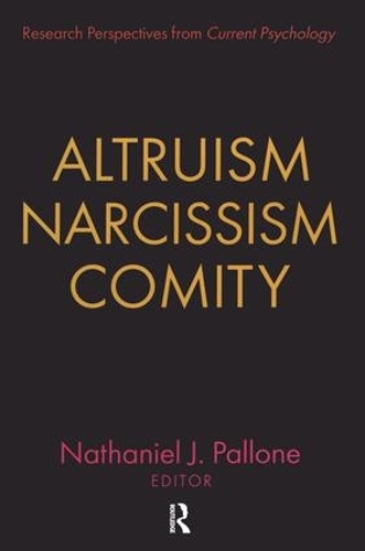 Бумажная книга «Altruism, Narcissism, Comity: Research perspectives from Current Psychology» - фото №1