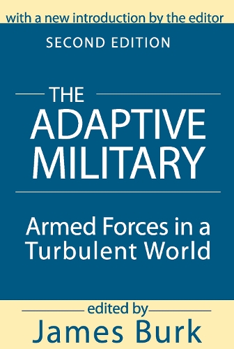 Паперова книга «The Adaptive Military: Armed Forces in a Turbulent World» - фото №1