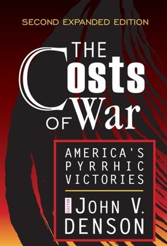 Бумажная книга «The Costs of War: America's Pyrrhic Victories», автор Авраам Каплан - фото №1