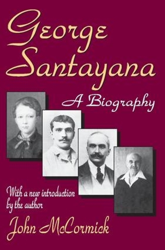 Бумажная книга «George Santayana: A Biography», автор Джон Родден - фото №1