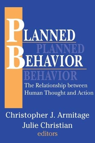 Бумажная книга «Planned Behavior: The Relationship between Human Thought and Action», авторов Джули Кристиан, Мейсон Гросс - фото №1