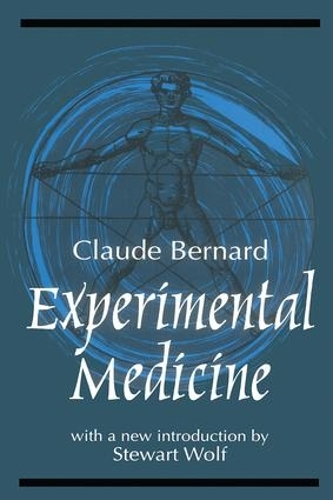 Паперова книга «Experimental Medicine», авторів Клод Бернар, Стюарт Вольф - фото №1